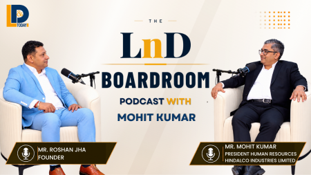 Mohit Kumar on Leadership, Capability Building & Coaching | The LnD Boardroom