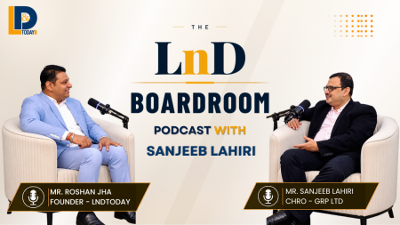 Sanjeeb Lahiri on Business Strategy, Leadership & Capability Building | The LnD Boardroom